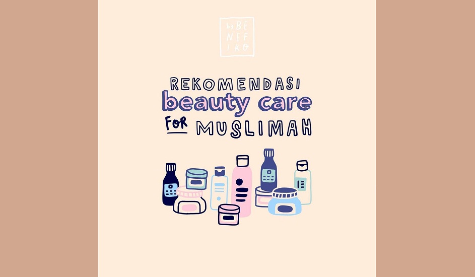 Beauty Care for Muslimah
