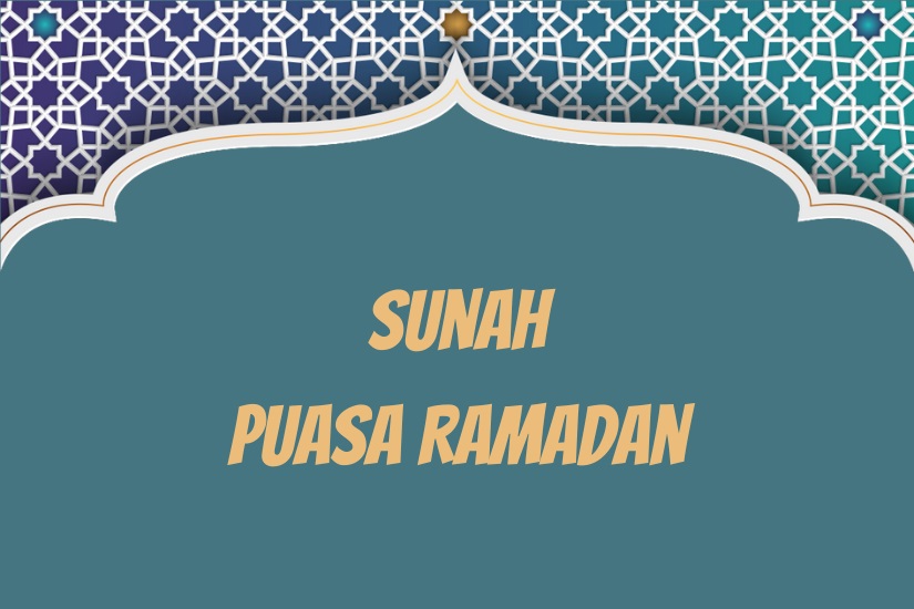 Sunah Puasa Ramadan